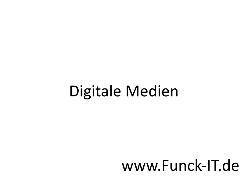 Digitale Medien
